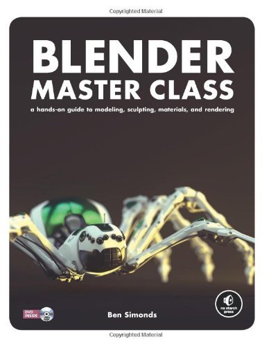 Ben Simonds Blender Master Class A Hands On Guide To Modeling Sculpting Material 