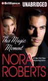 Nora Roberts This Magic Moment 