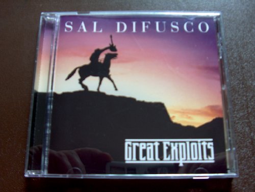 Sal Difusco Great Exploits 