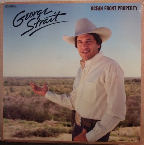 George Strait/Ocean Front Property