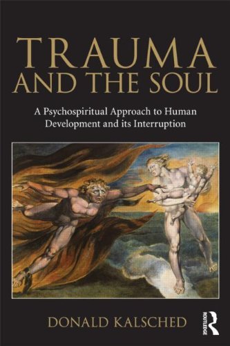 Donald Kalsched Trauma And The Soul A Psycho Spiritual Approach To Human Development 