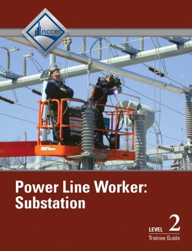 Nccer Power Line Worker Level Three Substation Trainee Guide 