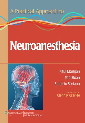 Paul Mongan Practical Approach Neuroanesthesia Pb 