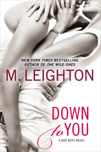M. Leighton/Down to You