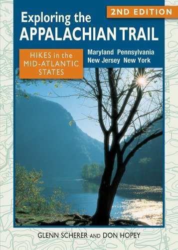 Glenn Scherer Exploring The Appalachian Trail Hikes In The Mid Atlantic States Second Edition 