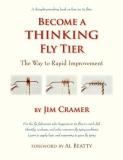 James J. Cramer Become A Thinking Fly Tier The Way To Rapid Improvement 