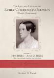 George H. Tooze The Life And Letters Of Emily Chubbuck Judson Vol 1826 1854 The Collected Poetry And Fiction 