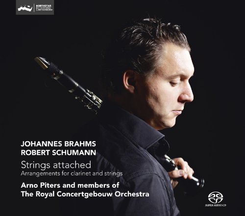 Johannes Brahms/Strings Attached/Schumann@Piters*arno Cl/Royal Concertge@Piters*arno:Cl/Royal Concertge