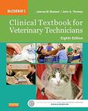 Joanna M. Bassert Mccurnin's Clinical Textbook For Veterinary Techni 0008 Edition; 