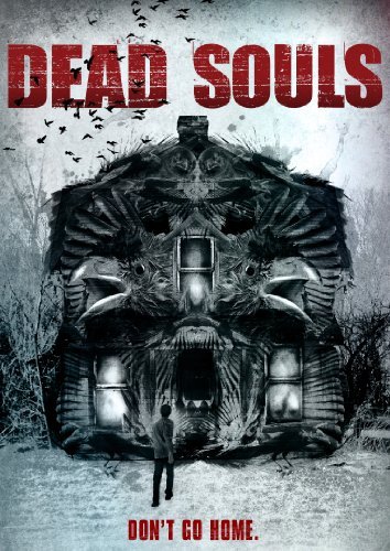 Dead Souls/James/Apanowicz/Mosely@Nr