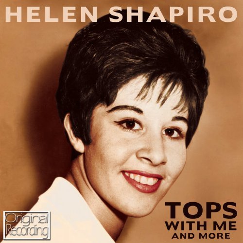Helen Shapiro/Tops With Me & More@Import-Gbr
