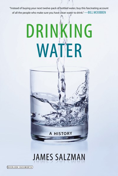 James Salzman Drinking Water A History 