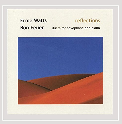Ernie Watts/Reflections