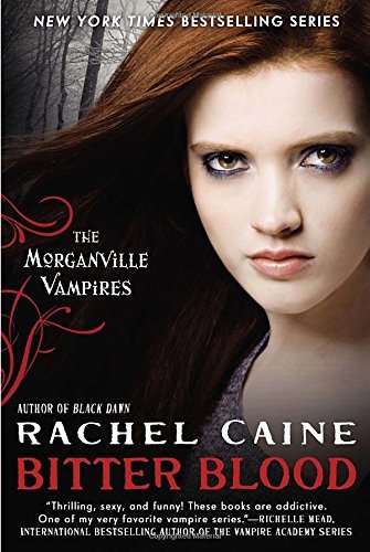 Rachel Caine/Bitter Blood@Reprint