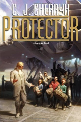 C. J. Cherryh/Protector@Foreigner #14