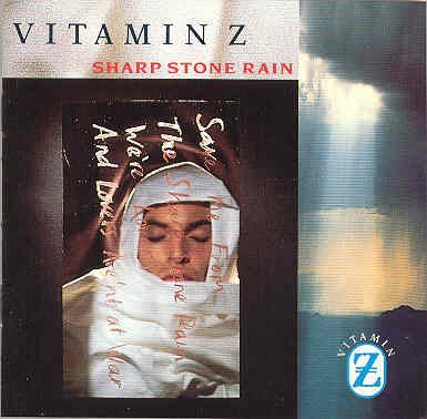 Vitamin Z Sharp Stone Rain 