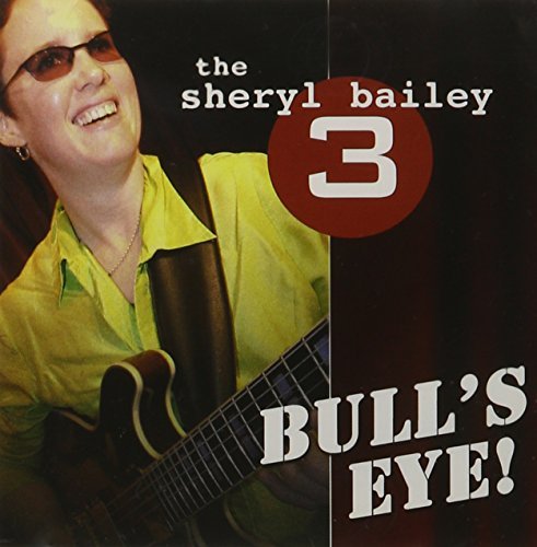 The Sheryl Bailey Three/Bulls Eye