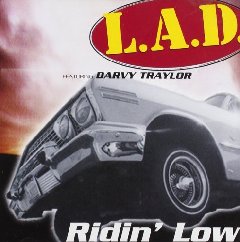 L.A.D./Ridin' Low