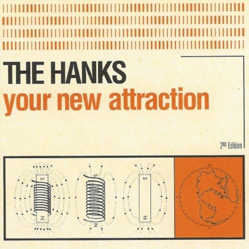 Hanks/Your New Attraction