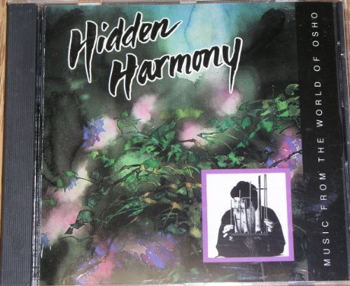 Hidden Harmony Music From The World Of Osho/Hidden Harmony Music From The World Of Osho