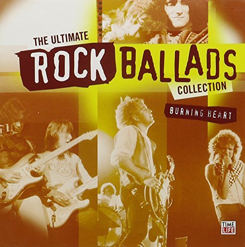 Ultimate Rock Ballads: Burning/Ultimate Rock Ballads: Burning