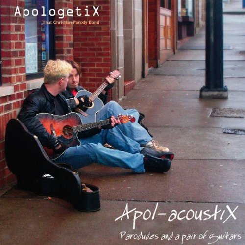 Apologetix/Apol-Acoustix
