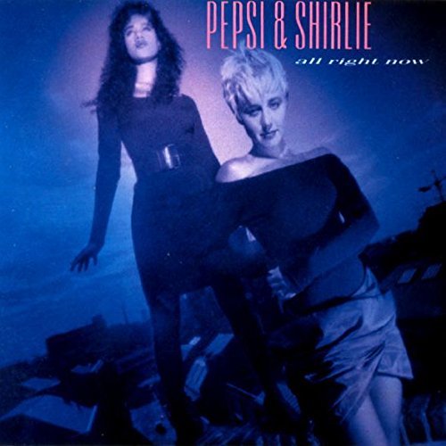 Pepsi & Shirlie/All Right Now