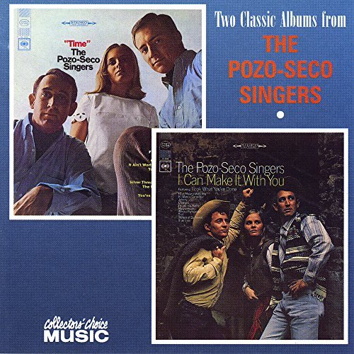 Pozo-Seco Singers/Time/I Can Make It With You