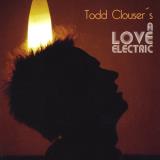 Todd A Love Electric Clouser Love Electric 