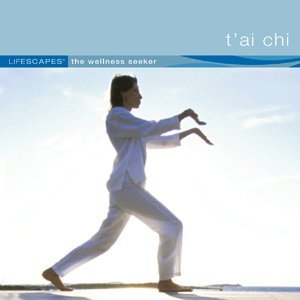 Lifescapes The Wellness Seeker T'ai Chi 