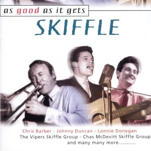 AS GOOD AS IT GETS: SKIFFLE/AS GOOD AS IT GETS: SKIFFLE