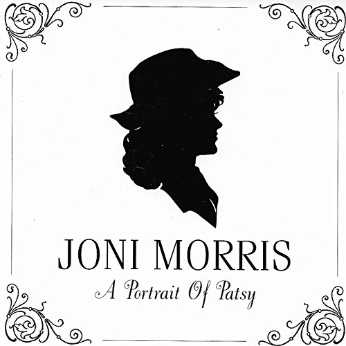 Joni Morris/Portrait Of Patsy