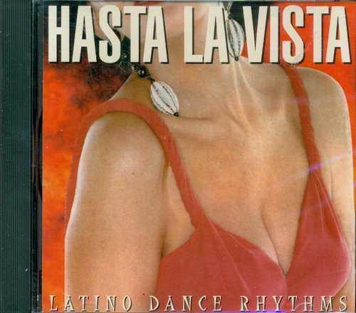 Hasta La Vista/Latino Dance Rhythm@Las Merengazos/Esty/Jay/M.A.N.@Hasta La Vista