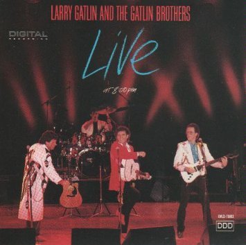 Gatlin Brothers/Live At 8:00 Pm