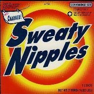 Sweaty Nipples/Sweaty Nipples [EP]@Sweaty Nipples [ep]