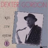 Dexter Gordon Nights At The Keystone Vol 1 