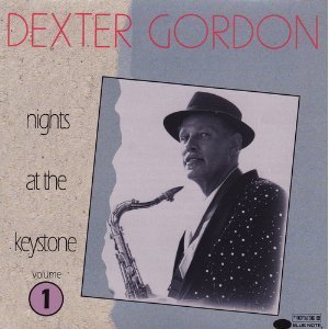 Dexter Gordon Nights At The Keystone Vol 1 