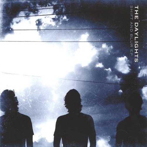 Daylights Shift & Blur Ep 