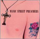 MANIC STREET PREACHERS/GENERATION TERRORISTS