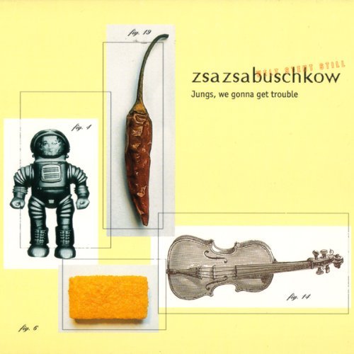 Zsa Zsa Buschkow/Welt Steht Still-Jungs We Gonn