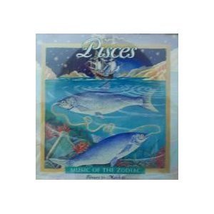 Music Of The Zodiac/Pisces-Music Of The Zodiac