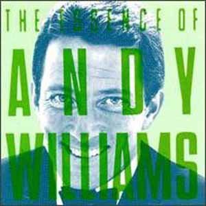 Andy Williams/Essence Of Andy Williams