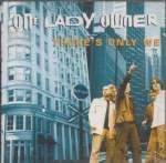 ONE LADY OWNER/THERE'S ONLY WE