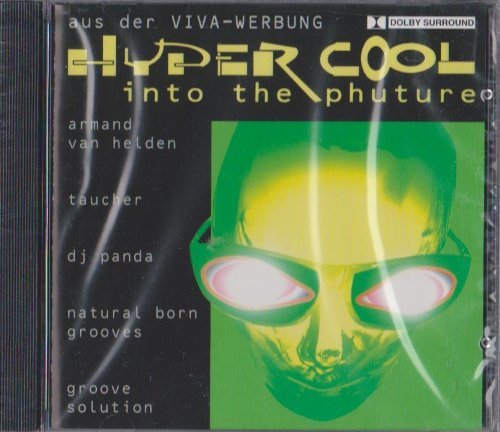 Hyper Cool Into The Phuture/Hyper Cool Into The Phuture