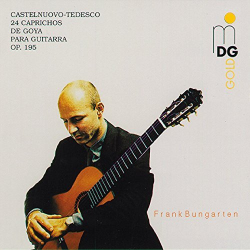 M. Castelnuovo-Tedesco/24 Caprichos De Go@Bungarten*frank (Gtr)