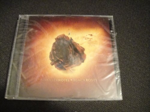 PAINKILLER HOTEL/BLACK ROSES