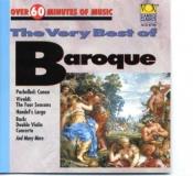 Very Best Of Baroque Very Best Of Baroque Pachelbel Vivaldi Bach Torelli Purcell Handel 