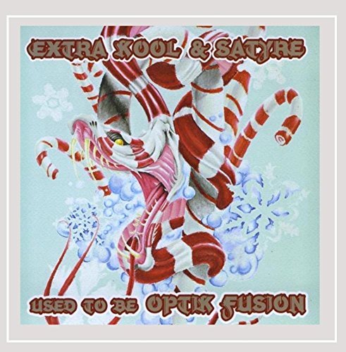 Extra Kool/Used To Be Optik Fusion