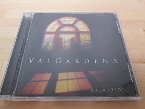 Valgardena/Migration