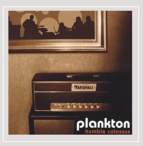 Plankton/Humble Colossus